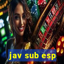 jav sub esp